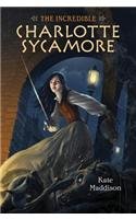 The Incredible Charlotte Sycamore
