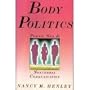 Body Politics: Power, Sex and Nonverbal Communication (Patterns of Social Behavior Series)