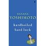 Hardboiled / Hard Luck