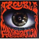 Manic Frustration