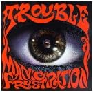 Manic frustration (1992)