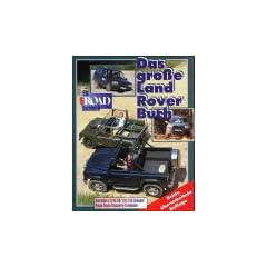 Das gro�e Land Rover Buch