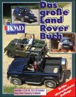 Das gro�e Land Rover Buch