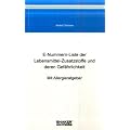 E-Nummern-Liste der Lebensmittel-Zusatzstoffe und deren Gef�hrlichkeit