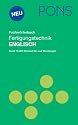 PONS Fachwörterbuch Fertigungstechnik Englisch: Englisch-Deutsch/Deutsch-Englisch. Rund 70.000 Stichwörter und Wendungen