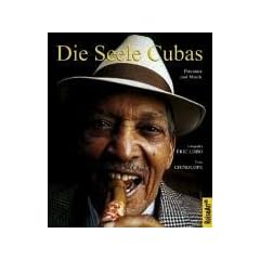 Die Seele Cubas. Havanna und Musik mit CD