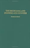 The Bechuanaland Pioneers And Gunners