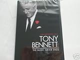 Tony Bennett the Music Never End Dvd