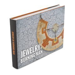 Jewelry of Burning Man, by Karen Christians, Christine Kristen