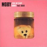 Review Moby  / Find My Baby
