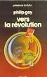 Vers la revolution