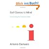 Self Comes to Mind: Constructing the Conscious Brain