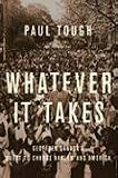 Whatever It Takes: Geoffrey Canada's Quest to Change Harlem and America