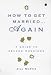 Search : How to Get Married . . . Again: A Guide to Second Weddings