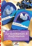 Zur Kommunion und Konfirmation.