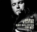 She Believes (in Me) [DVD]