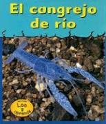 El Cangrejo de Rio = Crayfish (Animales Acorazados) (Spanish Edition)
