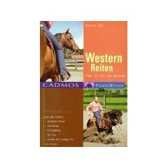 Westernreiten. Tipps f�r Ein- und Umsteiger