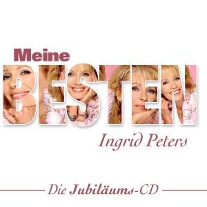 Ingrid Peters - Meine Besten - Zortam Music