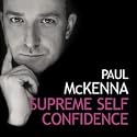 SUPREME SELF CONFIDENCE