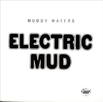 Electric Mud