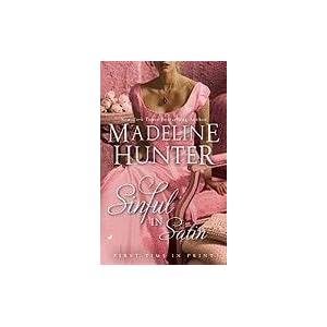 Sinful in Satin by Madeline Hunter