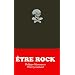 Etre rock : 113 mantras pour le rocker moderne