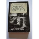 Mysteries of Celtic Britain