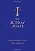 The Sunday Missal: The New Translation of the Order of Mass for Sundays