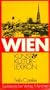 Wien: Kunst- u. Kultur-Lexikon : Stadtfuhrer u. Handbuch (German Edition)