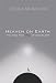 Heaven on Earth: The Rise and Fall of Socialism
