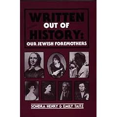 Written Out of History: Our Jewish Foremothers