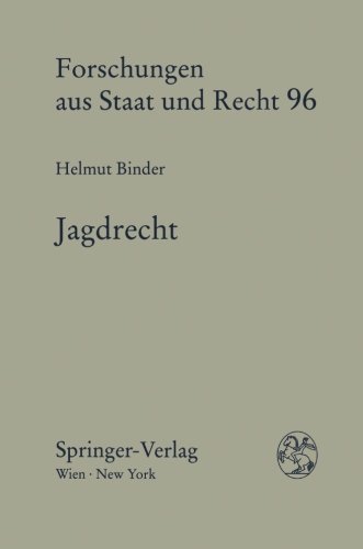 Jagdrecht (Forschungen aus Staat und Recht) (German Edition)