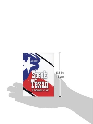 Speak Texan in 30 Minutes or Less