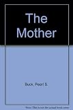 The mother