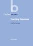 OB: TEACHING GRAMMAR (Oxford Basics)