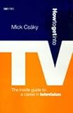 How to get into TV