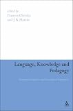 Language, Knowledge and Pedagogy: Functional Linguistic and Sociological Perspectives