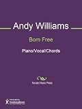 Born Free Sheet Music (Piano/Vocal/Chords)