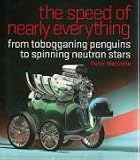 The Speed of Nearly Everything: From Tobogganing Penguins to Spinning Neutron Stars