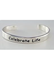 Sterling Silver "Celebrate Life" Heavy Weight Cuff Bracelet, Made in America