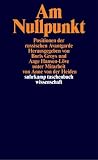 Am Nullpunkt: Positionen der russischen Avantgarde (suhrkamp taschenbuch wissenschaft)