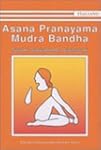 Asana Pranayama Mudra Bandha