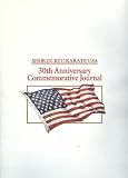 Shorin-Ryu Karate USA: 30th Anniversary Commemorative Journal