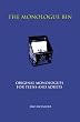 The Monologue Bin: Original Monologues for Teens and Adults