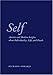 Self: Ancient and Modern Insights about Individuality, Life, and Death