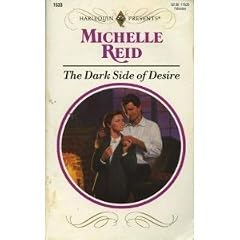 The Darkside of Desire (Harlequin Presents)
