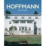 Josef Hoffmann: Im Universum der Schönheit