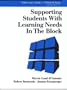 Supporting Students With Learning Needs in the Block (Teaching in the Block)
