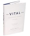 The VITAL Core of Successful Leaders: What These Leaders Know and Do
